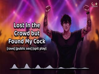 Rave Meet Up With A Perverted Stranger  Yandere  Rough Dom  M4A  M4F  Audio Erotica