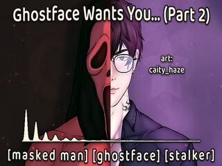 Ghostface Needs You...  Part 2  Audio Roleplay, Male Moans, Whimpering, Dominant, BF ASMR