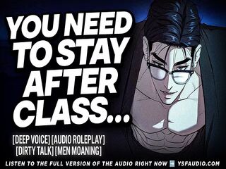 (M4F) Strict Professor DEVOURS you after class  Audio Roleplay