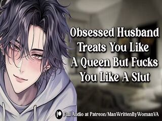 Obsessed Boyfriend Treats You Like A Queen [M4F] [MDOM] [SWEET]