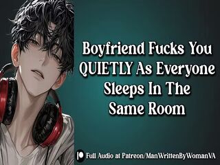 QUIET! Fuck Me While They’re Asleep [M4F] [MDOM] [QUIET]