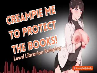 HENTAI ASMR  Creampie Me to Protect the Books!! [Librarian] [Femdom] [Good Boy]